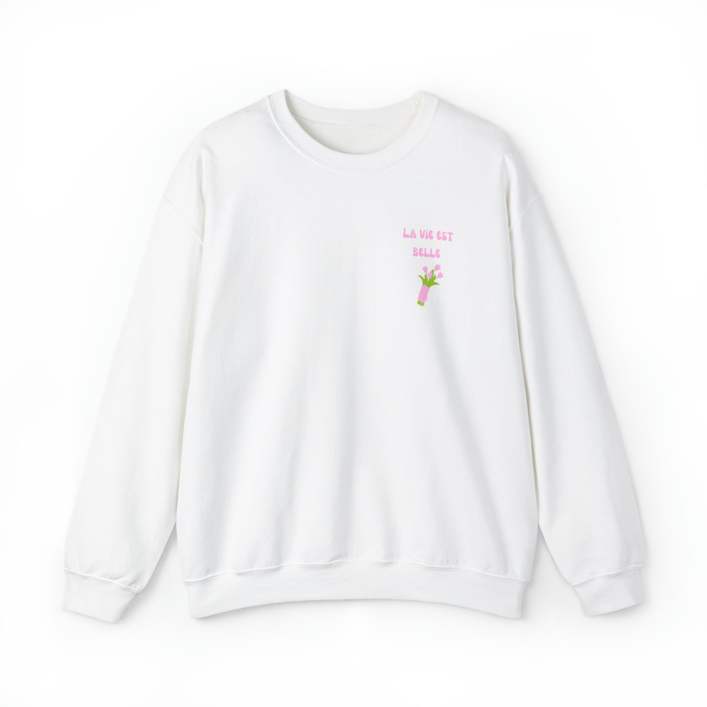 La Vie Est Belle crewneck sweatshirt